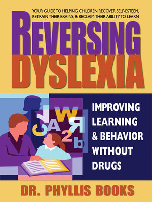 cover image of Reversing Dyslexia